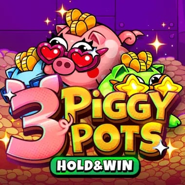 3 Piggypots: Hold&Win